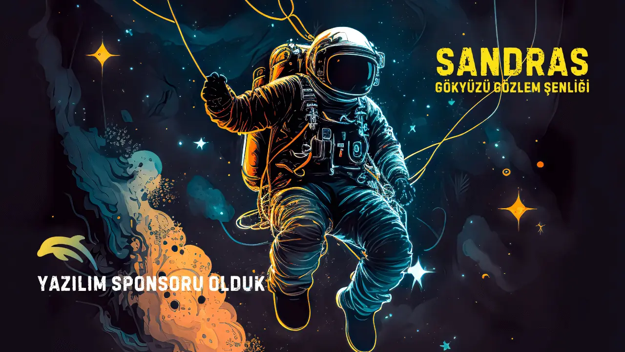 Ethem Hoca ile Gökyüzü Şenliğine Yazılım Sponsoru Olduk